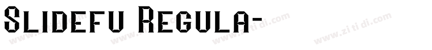 Slidefu Regula字体转换